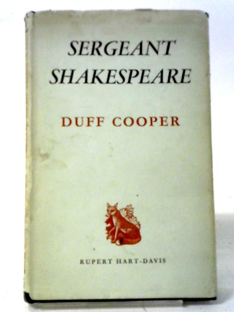 Sergeant Shakespeare By Duff Cooper
