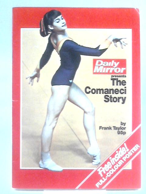 The Comaneci Story von Frank Taylor