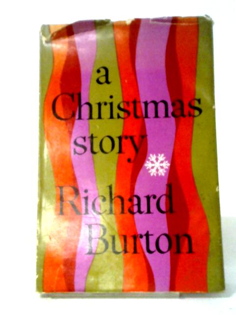 A Christmas Story von Richard Burton