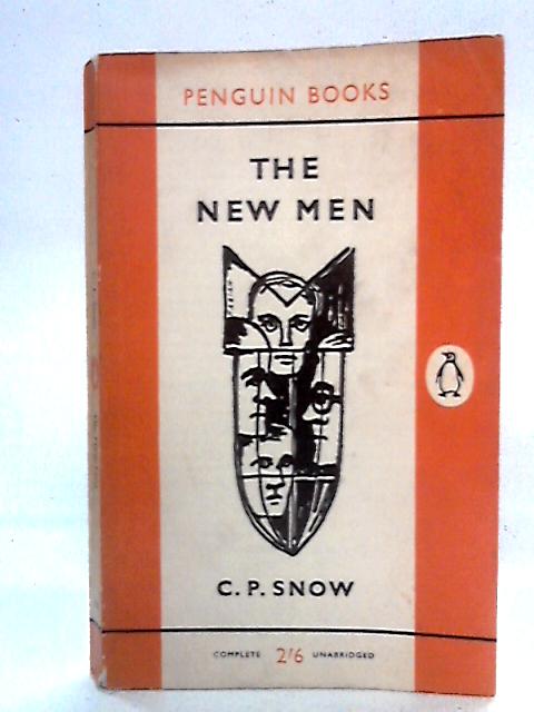 The New Men By C. P. Snow