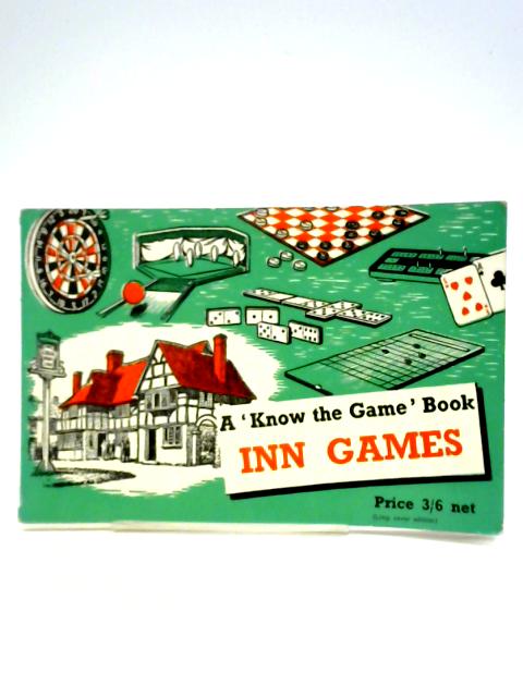 Inn Games (Know the Game Series) By Unstated