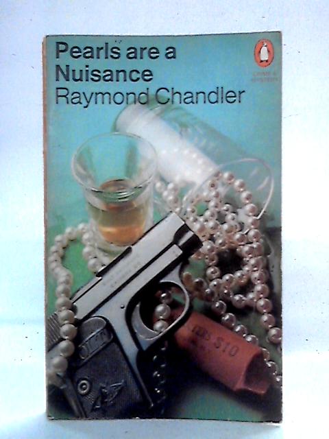 Pearls are a Nuisance par Raymond Chandler