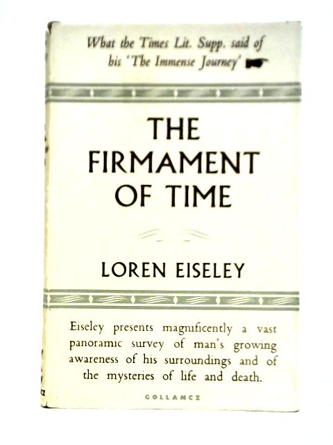 The Firmament Of Time By Loren Eiseley