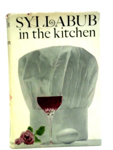 Syllabub in the Kitchen By Syllabub