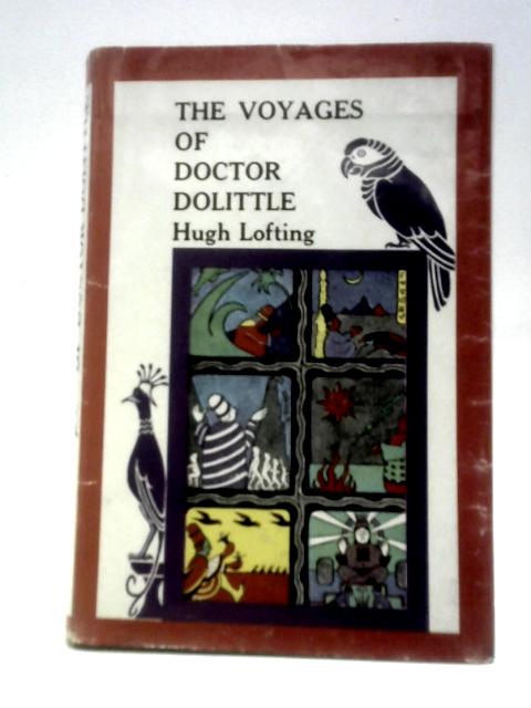 The Voyages of Doctor Dolittle By Hugh Lofting