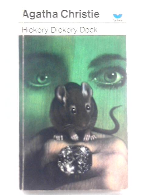 Hickory Dickory Dock von Agatha Christie