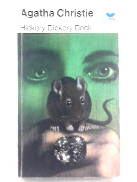 Hickory Dickory Dock By Agatha Christie