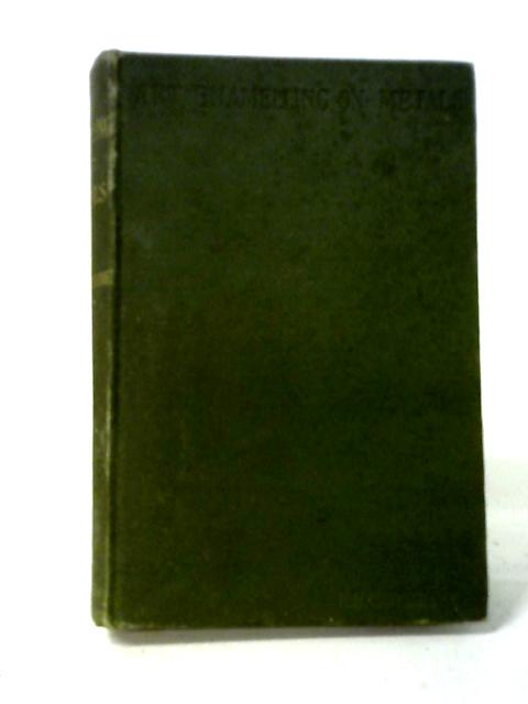 On The Theory and Practice of art-Enamelling Upon Metals von H. H. Cunynghame