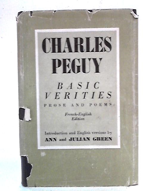 Basic Verities By Charles Peguy
