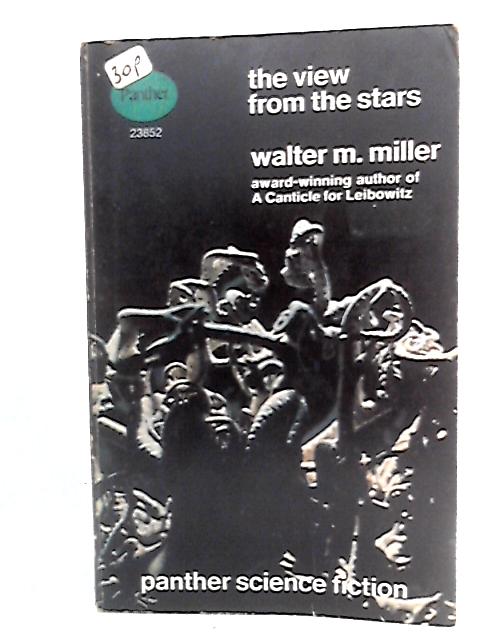 The View From The Stars By Walter M. Miller