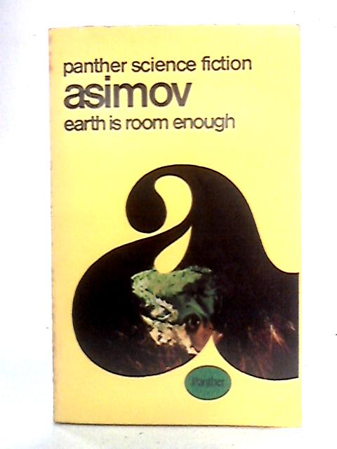Earth is Room Enough par Isaac Asimov