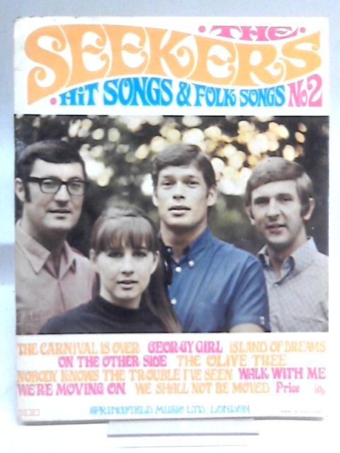 The Seekers Hit Songs and Folk Songs No 2. By The Seekers
