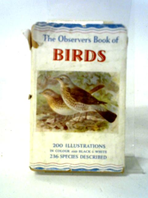 The Observer'S Book Of Birds: Describing 236 Species von S. Vere Benson