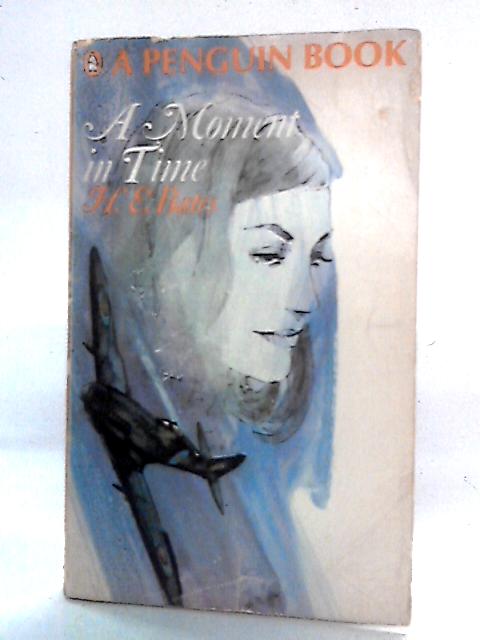 A Moment in Time von H. E. Bates