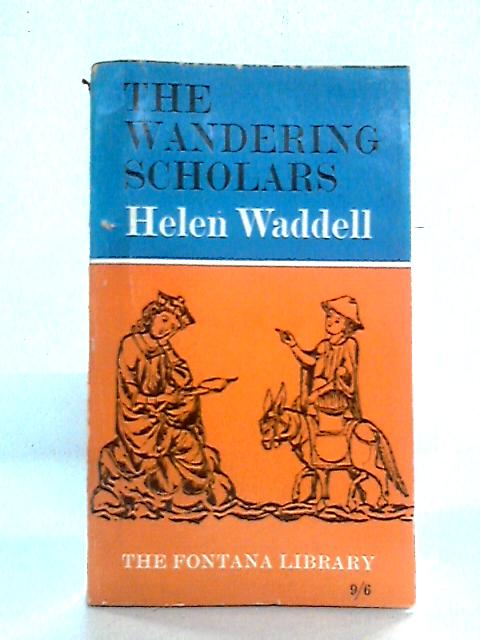 The Wandering Scholars By Helen Waddell