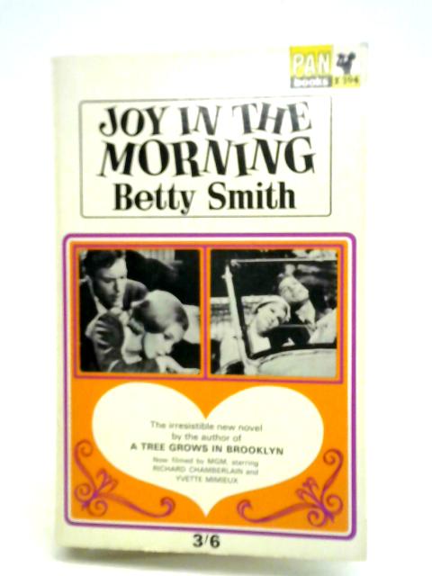 Joy in the Morning By Betty Smith