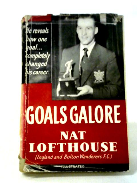 Goals Galore par Nat Lofthouse