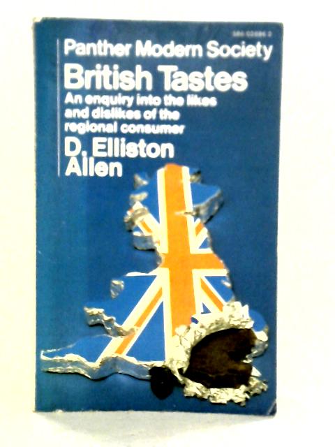 British Tastes By D. Elliston Allen