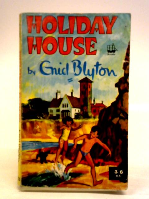 The Holiday House By Enid Blyton