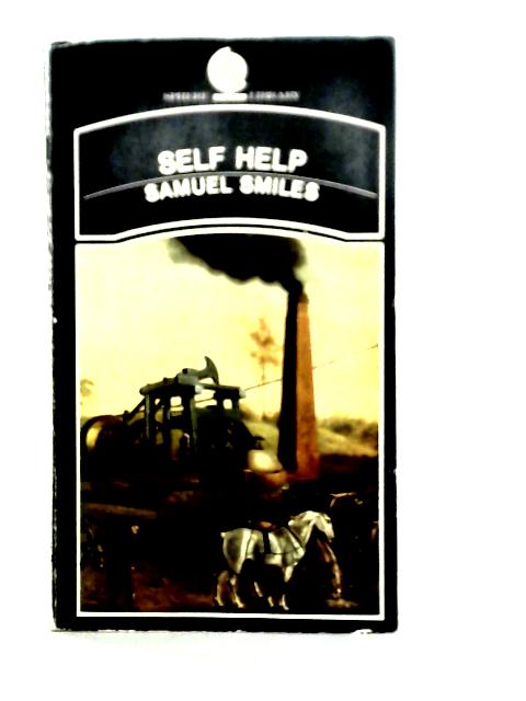 Self Help By Samuel Smiles