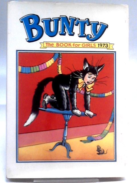 Bunty for Girls 1973 By Unstated