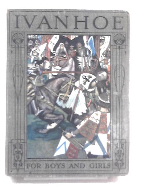 Ivanhoe - Retold for Children By Alice F Jackson