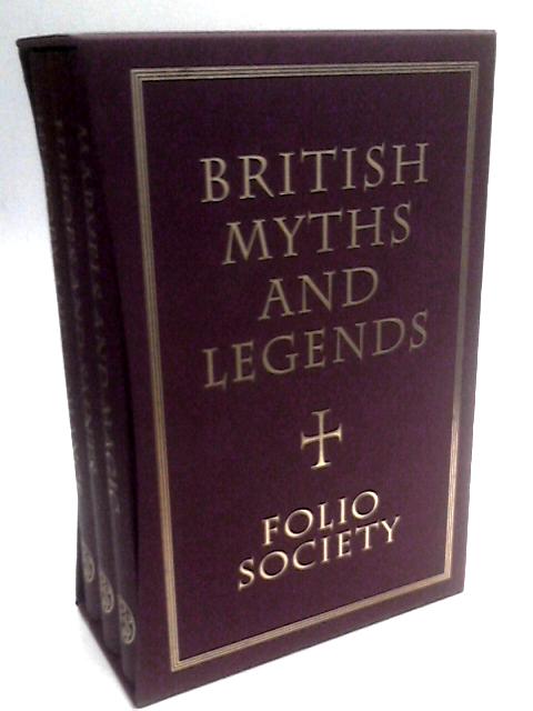 British Myths And Legends: 3 Volumes von Richard Barber