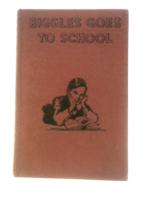 Biggles Goes to School By W.E. Johns