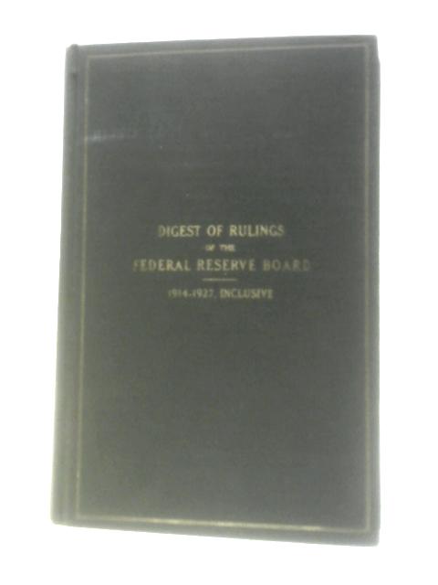 Digest of Rulings of the Federal Reserve Board von Federal Reserve Board