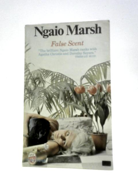 False Scent (Fontana Books, No. 1934) By Ngaio Marsh