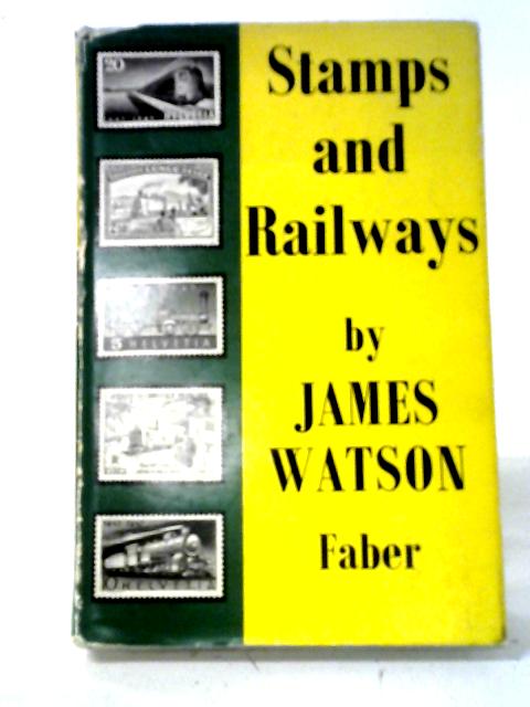 Stamps And Railways von James Watson