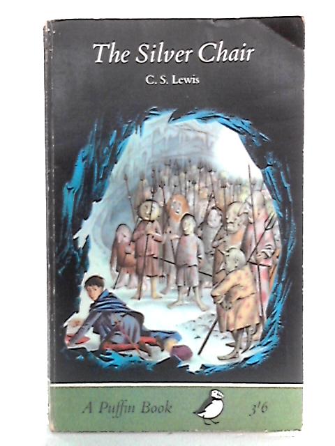 The Silver Chair By C S Lewis