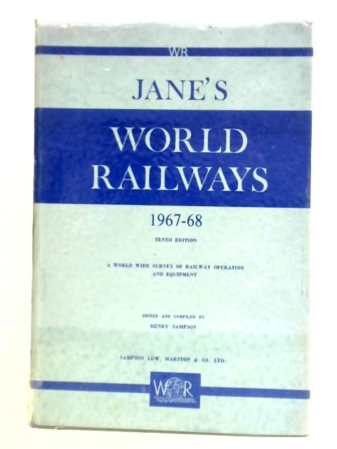 Jane's World Railways: 1967-68 By Henry Sampson