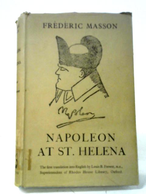 Napoleon At St. Helena By Frdric Masson