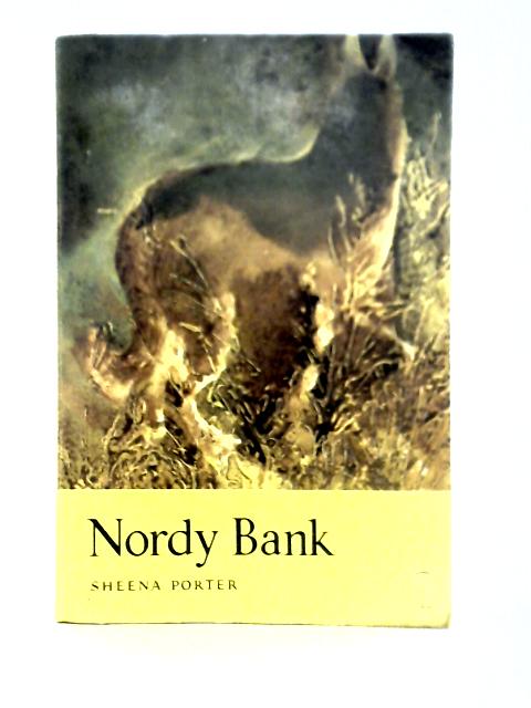 Nordy Bank...Illustrated by Annette Macarthur-Onslow von Sheena Porter
