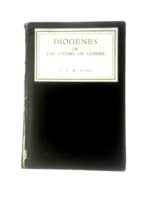 Diogenes By C.E.M. Joad