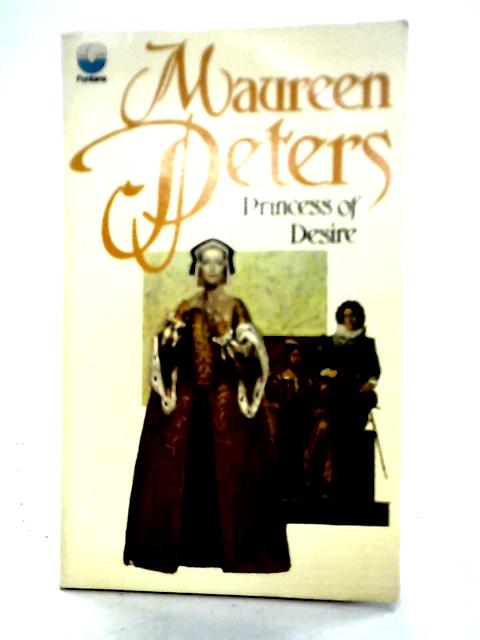 Princess of Desire By Maureen Peters