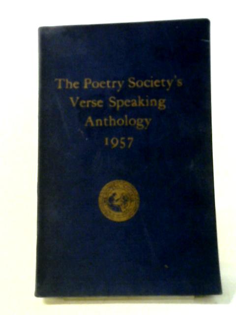 The Poetry Society's Verse Speaking Anthology 1957 von Various