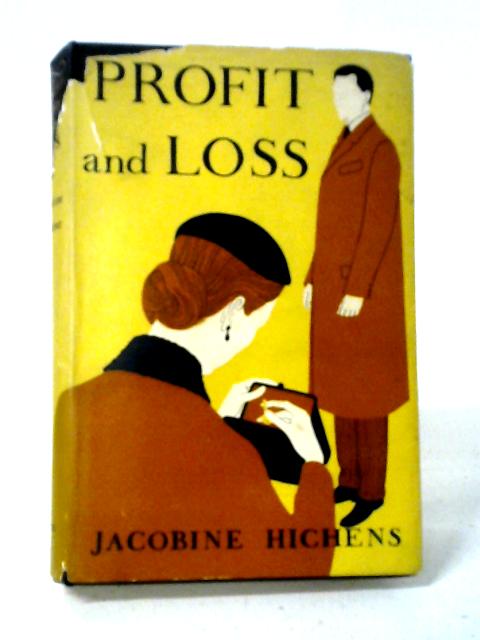 Profit And Loss By Jacobine Hichens