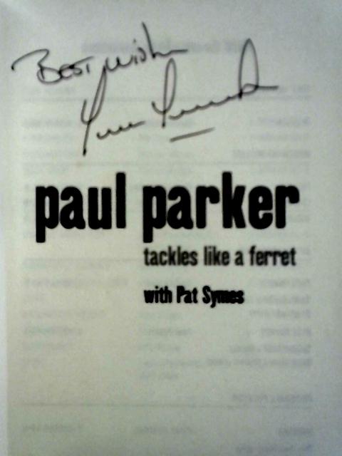 Paul Parker: Tackles Like a Ferret: Manchester United Cover von Paul Parker