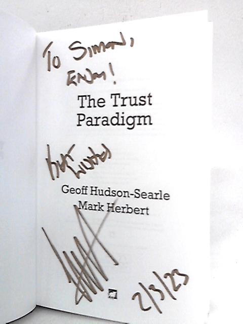 The Trust Paradigm By Geoff Hudson - Searle, Mark Herbert