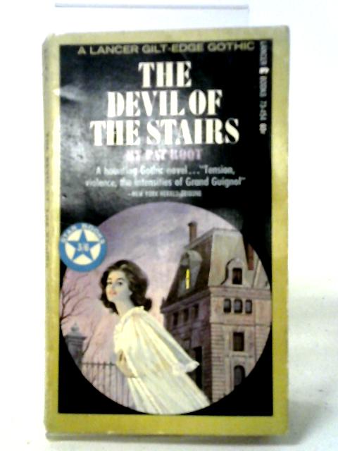 The Devil of the Stairs von Pat Root