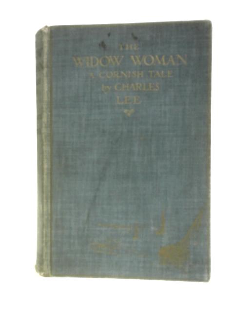 The Widow Woman By Charles Lee