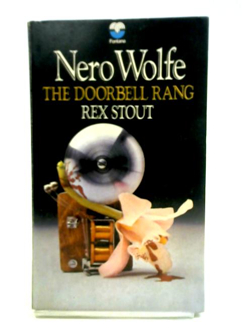 The Doorbell Rang von Rex Stout