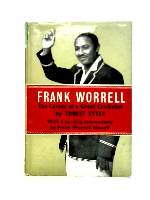 Frank Worrell von Ernest Eytle