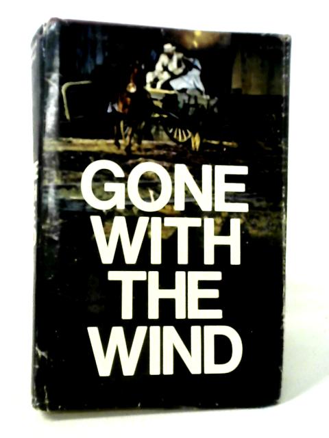 Gone With The Wind By Margaret Mitchell