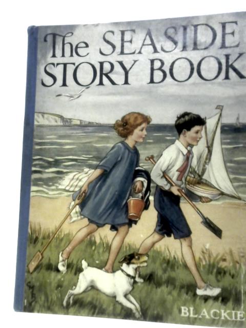 The Seaside Story Book By Various