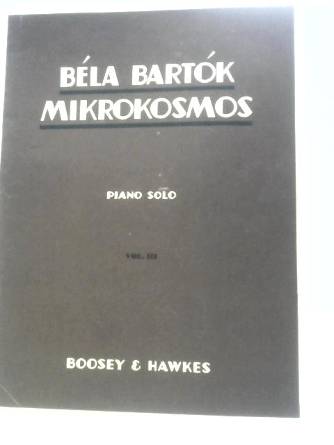 Mikrokosmos - Piano Solo Vol. III By Bela Bartok