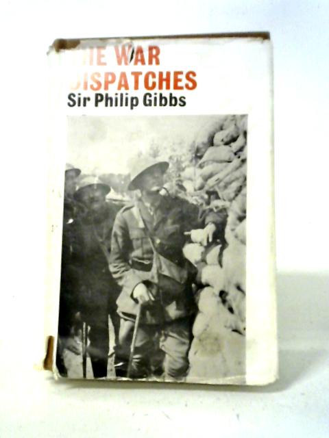 The War Dispatches par Sir Philip Gibbs
