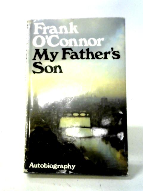 My Father's Son By Frank O'Connor